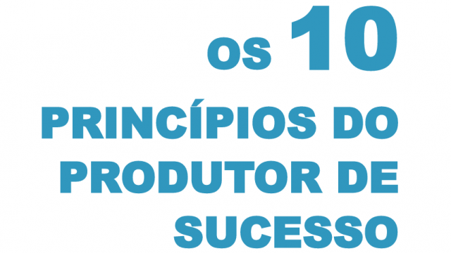 10 princípios de um produtor rural de sucesso